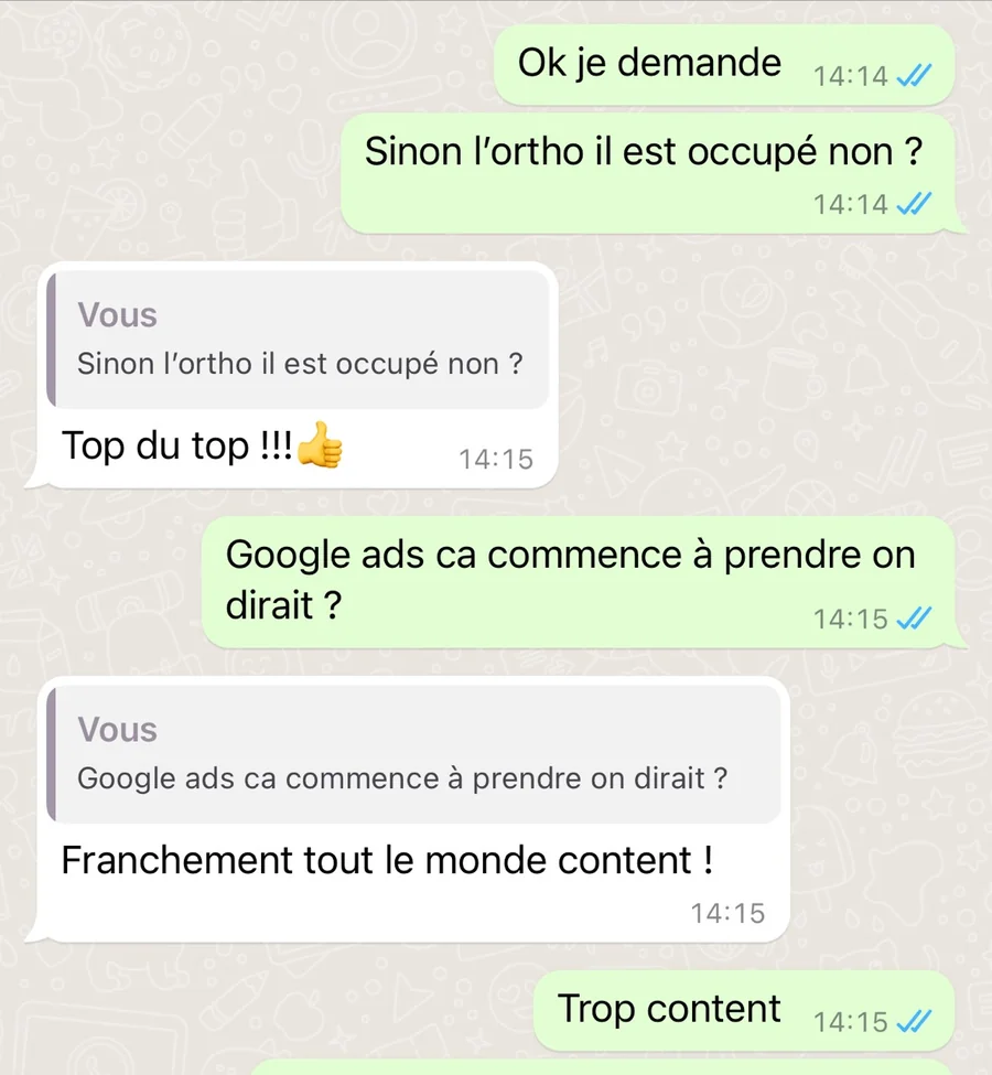 Échange publié à l’origine sur le retour du centre dentaire : Top du top, tout le monde content.
