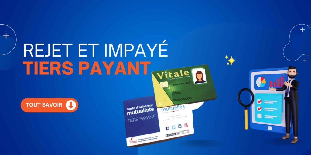 rejet impaye tiers payant scaled 1