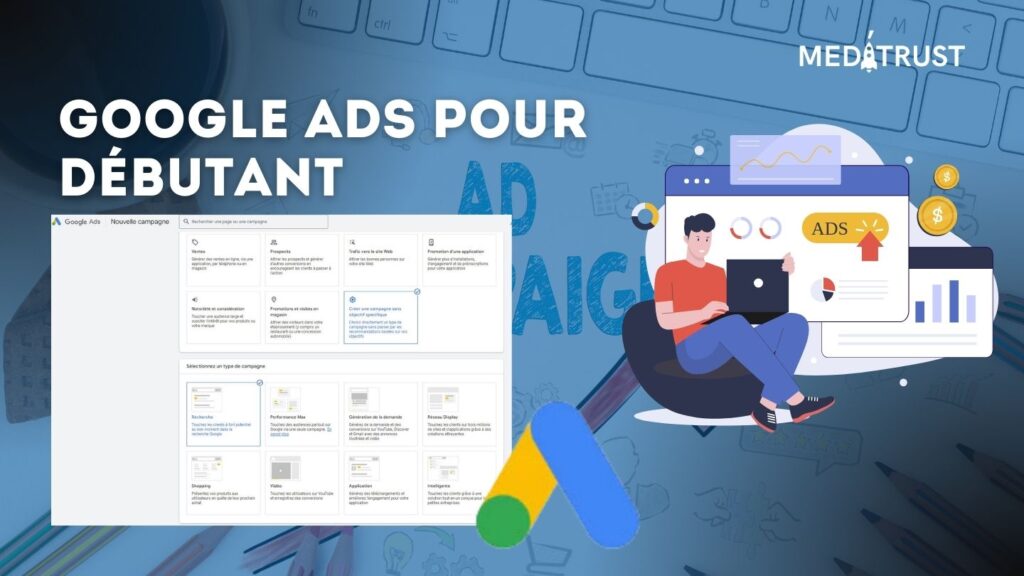 campagne google ads debuter