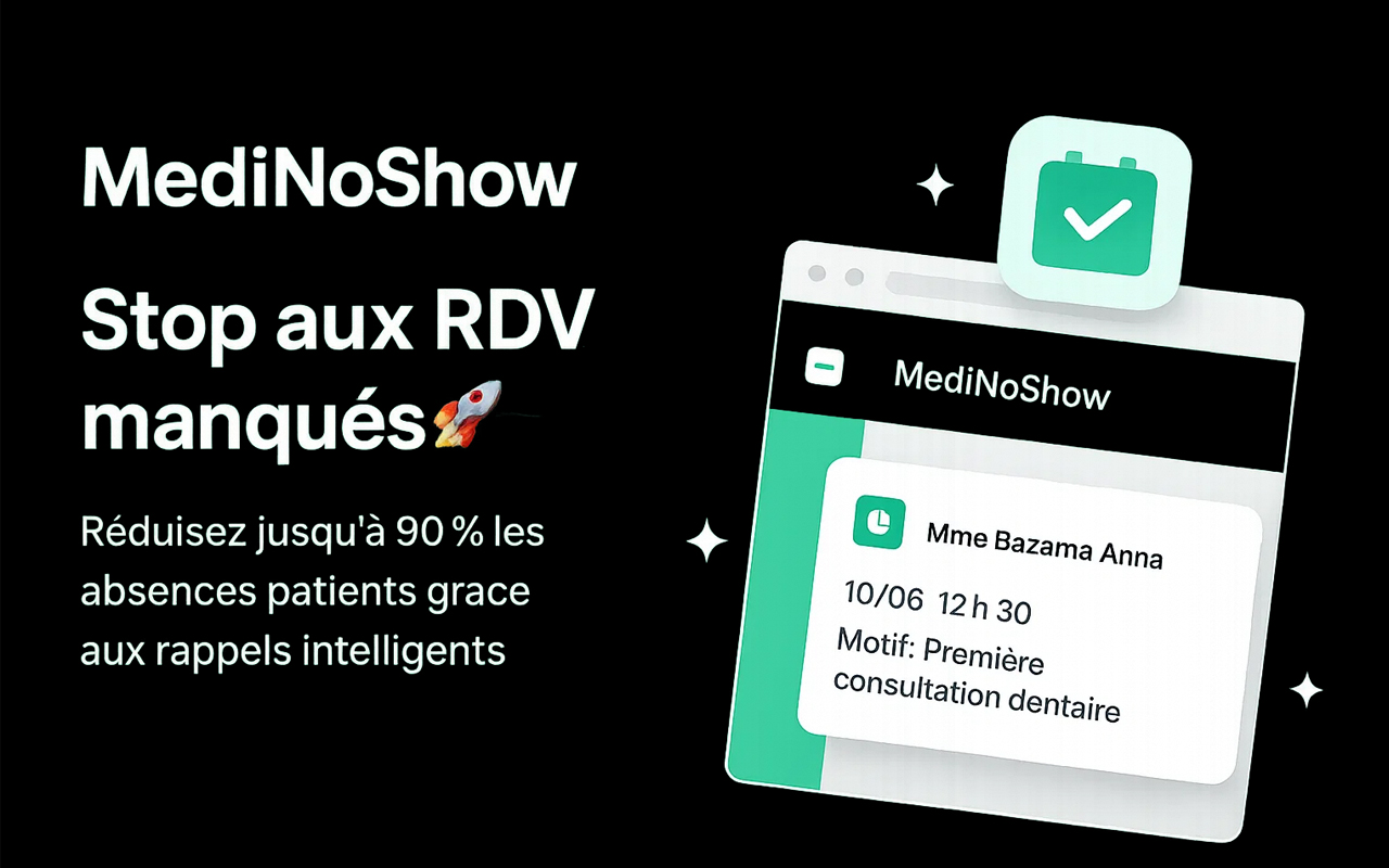 Aperçu navigateur et notification MediNoShow